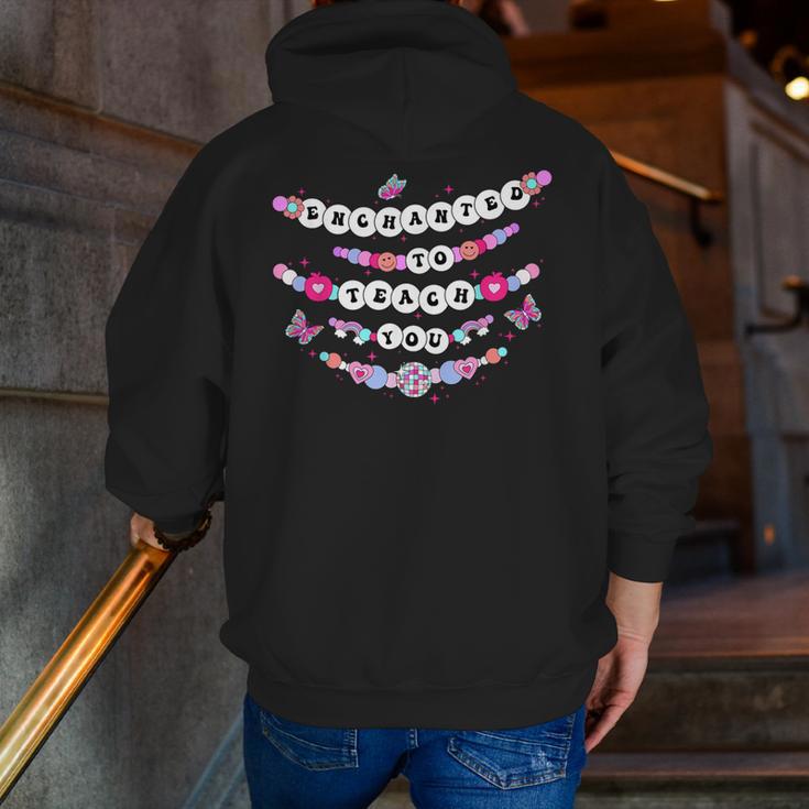 Enchanted To Teach You Bracelet Teacher Back To School Men Zip Up Hoodie Back Print, funny gift