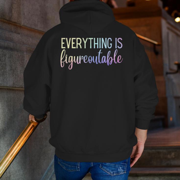 Everything Is Figureoutable Teacher Motivational - -Adults Small Short Sleeve Crew Collar Modern Fun Vacation Cotton Polyester Machine Wash Men Zip Up Hoodie Back Print, funny gift Everything Is Figureoutable Teacher Motivational - -Adults Small Short Sleeve Crew Collar Modern Fun Vacation Cotton Polyester Machine Wash Men Zip Up Hoodie Back Print, funny gift