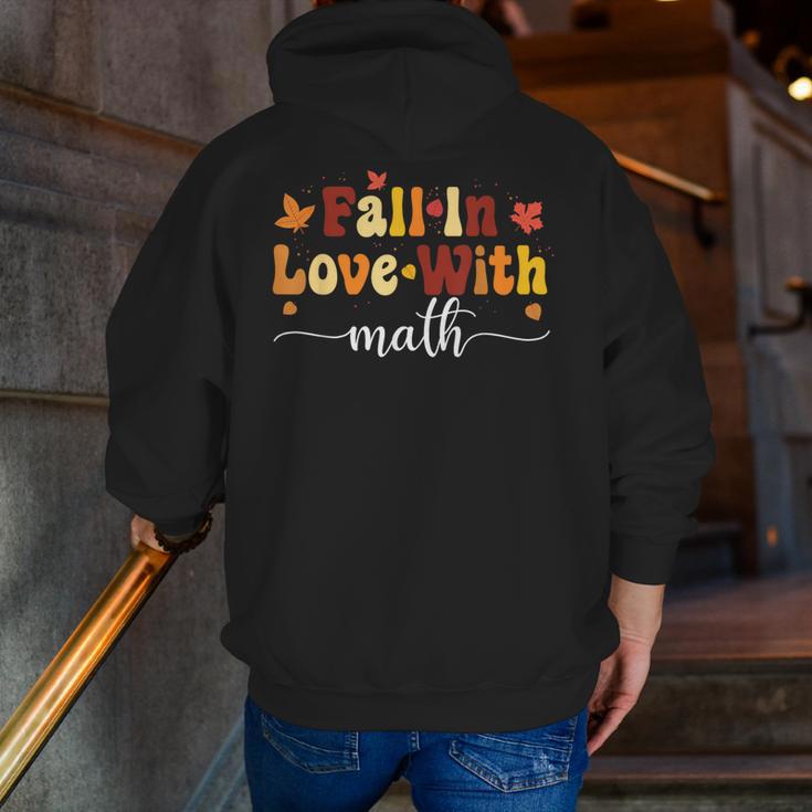 Fall Teacher Fall In Love With Math Math Thanksgiving Men Zip Up Hoodie Back Print, funny gift Fall Teacher Fall In Love With Math Math Thanksgiving Men Zip Up Hoodie Back Print, funny gift