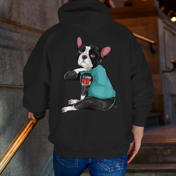 Father's Day Gift Dog Dad Boston Terrier i Love Dad Tattoo Men Zip Up Hoodie Back Print, Boston Terrier Dad Hoodies, funny gift