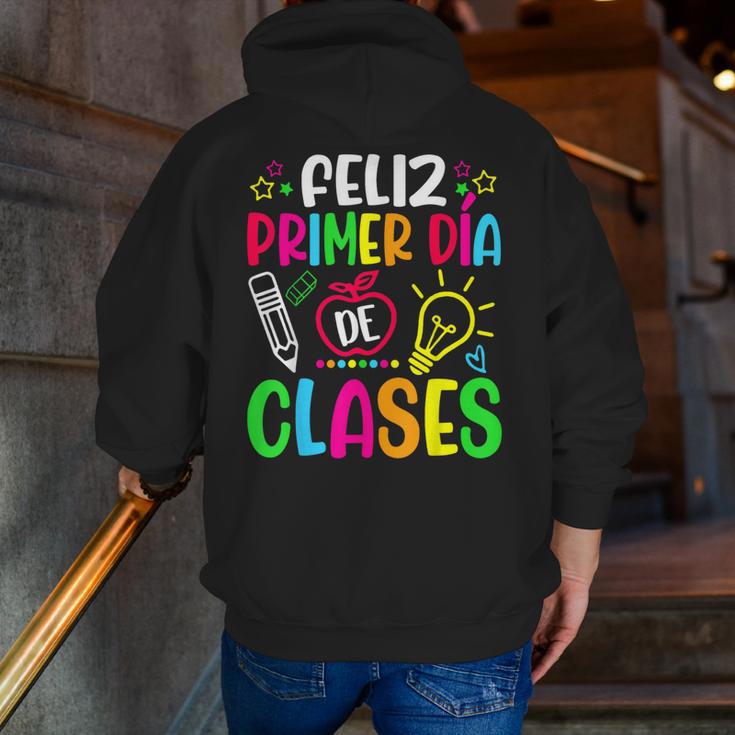 Feliz Primer Dia De Clases Kids Girl Teacher Spanish School Men Zip Up Hoodie Back Print, funny gift