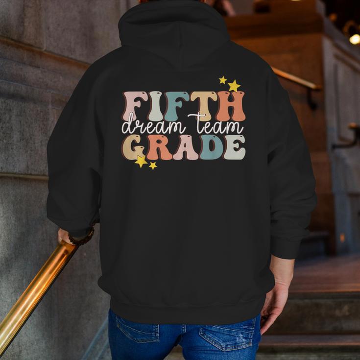 Fifth Grade Dream Team First Day Of 5th Grade Teachers Men Zip Up Hoodie Back Print, First Grade Teacher Hoodies, funny gift Fifth Grade Dream Team First Day Of 5th Grade Teachers Men Zip Up Hoodie Back Print, First Grade Teacher Hoodies, funny gift