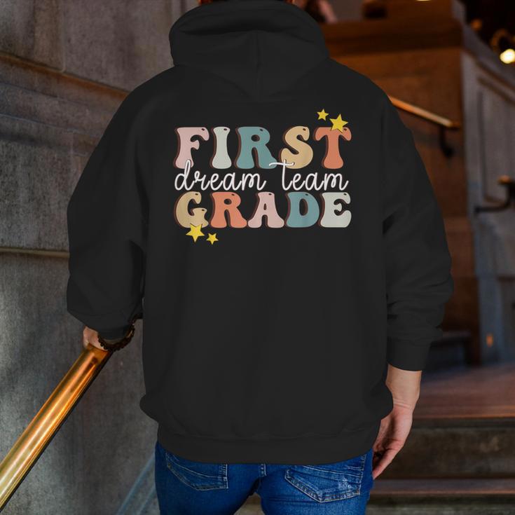 First Grade Dream Team First Day Of 1st Grade Teachers For Men Women Men Zip Up Hoodie Back Print, First Grade Teacher Hoodies, funny gift