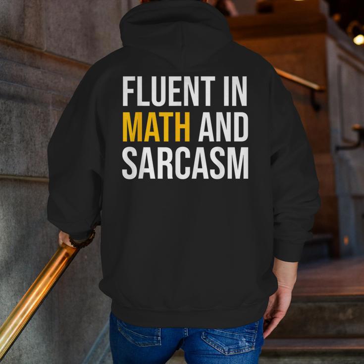 Fluent In Math And Sarcasm Teacher Appreciation Day Gift Men Zip Up Hoodie Back Print, funny gift Fluent In Math And Sarcasm Teacher Appreciation Day Gift Men Zip Up Hoodie Back Print, funny gift