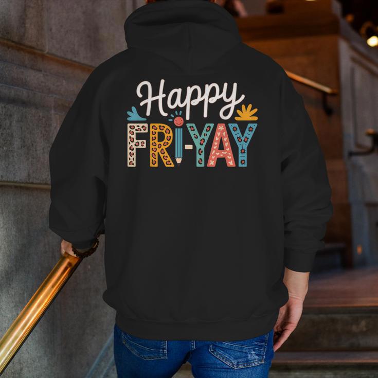 Fri-Yay Teacher Fry Yay Friday Weekend Happy Fri-Yay Men Zip Up Hoodie Back Print, funny gift Fri-Yay Teacher Fry Yay Friday Weekend Happy Fri-Yay Men Zip Up Hoodie Back Print, funny gift