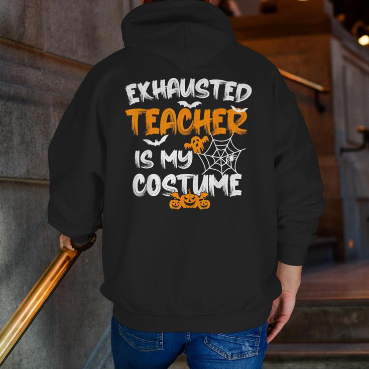 Fun Halloween Sayings Quotes Exhausted Teacher Is My Costume -Adults Short Sleeve Halloween Teacher T-Shirt Small Men Zip Up Hoodie Back Print, funny gift