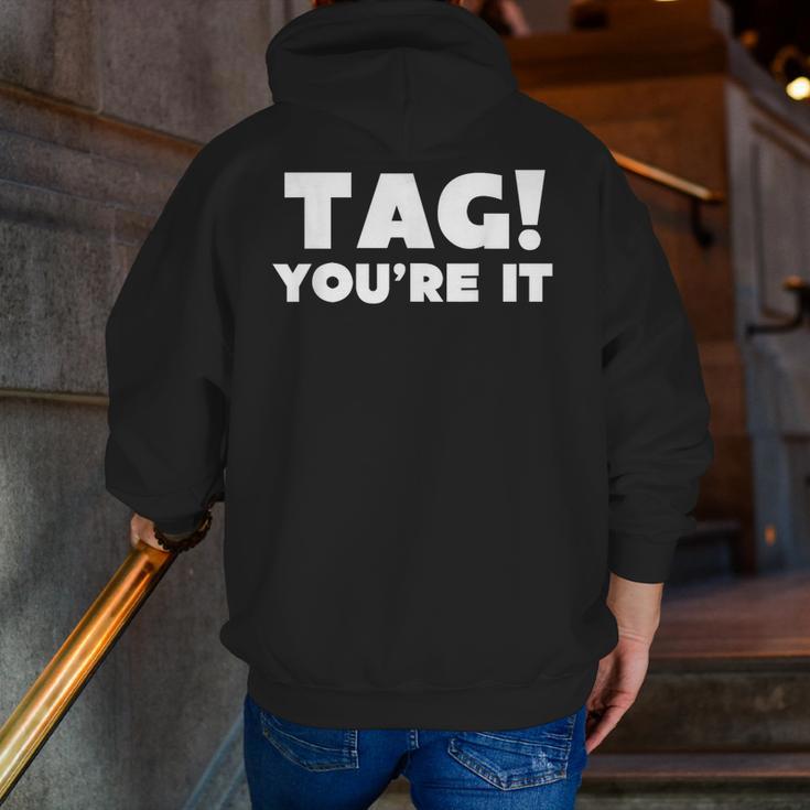 Fun Summer Tag You'Re It Teacher Vacation T-Shirt For Men Women Girls Kids Men Zip Up Hoodie Back Print, funny gift