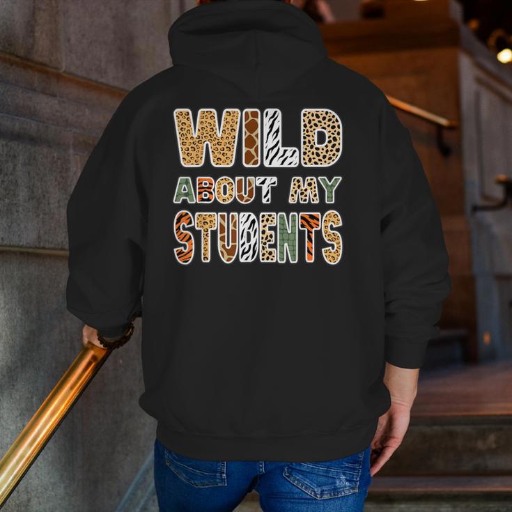 Fun Zoo Animal Print Teacher Shirts Wild About My Students Men Zip Up Hoodie Back Print, funny gift