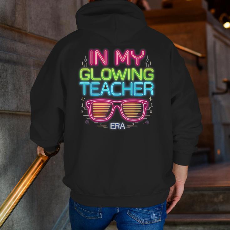 In My Glowing Teacher Era Groovy Colorful Bright Men Zip Up Hoodie Back Print, Groovy Teacher Hoodies, funny gift In My Glowing Teacher Era Groovy Colorful Bright Men Zip Up Hoodie Back Print, Groovy Teacher Hoodies, funny gift