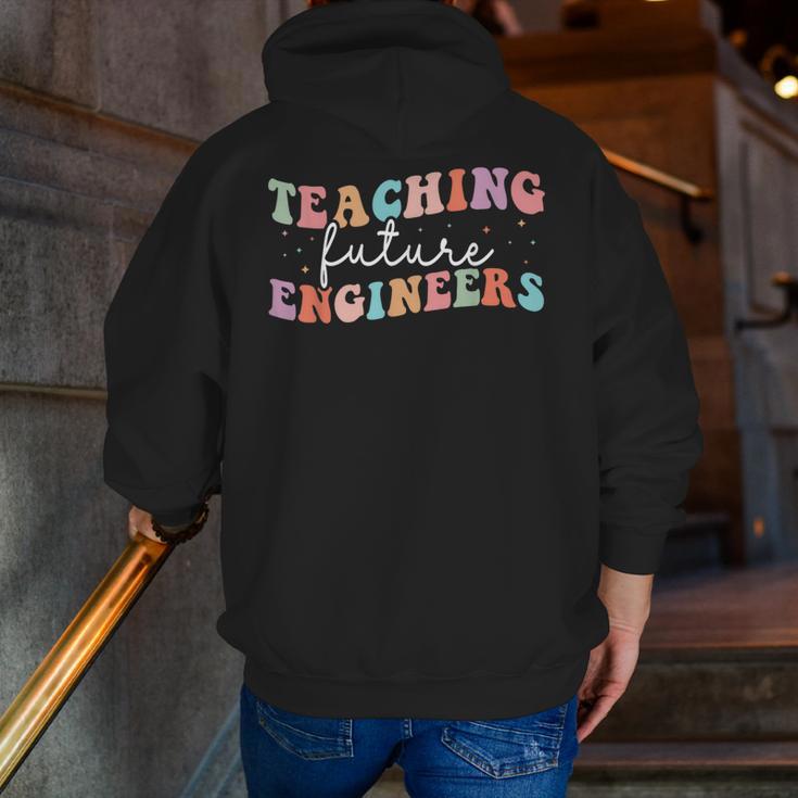 Groovy Teaching Future Engineers Teacher Engineering School Men Women Men Zip Up Hoodie Back Print, Future Teacher Hoodies, Groovy Teacher Hoodies, funny gift