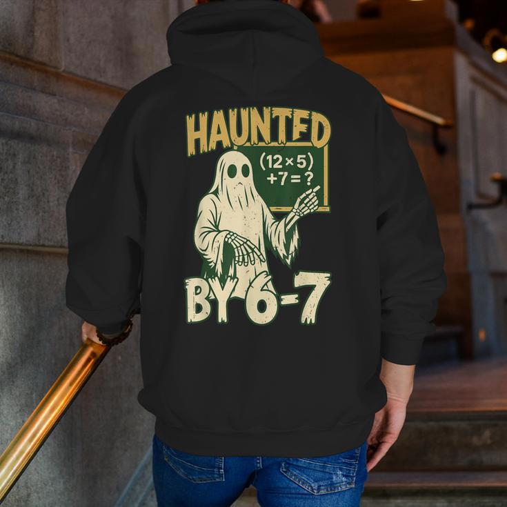 Halloween Costume Haunted By 67 Ghost Math Teacher Professor Men Zip Up Hoodie Back Print, funny gift Halloween Costume Haunted By 67 Ghost Math Teacher Professor Men Zip Up Hoodie Back Print, funny gift