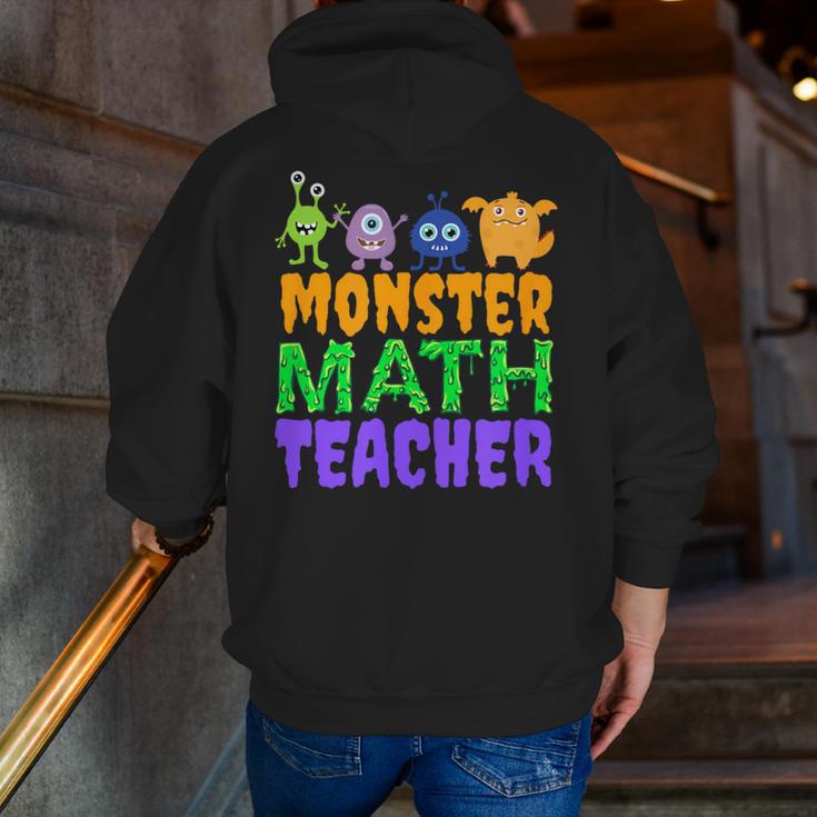 Halloween Monster Math Teacher Men Women Men Zip Up Hoodie Back Print, funny gift Halloween Monster Math Teacher Men Women Men Zip Up Hoodie Back Print, funny gift