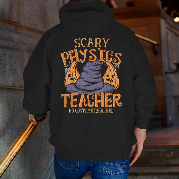 Halloween Scary Physics Teacher No Costume Required Women Men Zip Up Hoodie Back Print, funny gift
