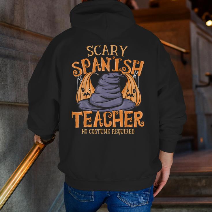 Halloween Scary Spanish Teacher No Costume Required For Men Women Men Zip Up Hoodie Back Print, funny gift