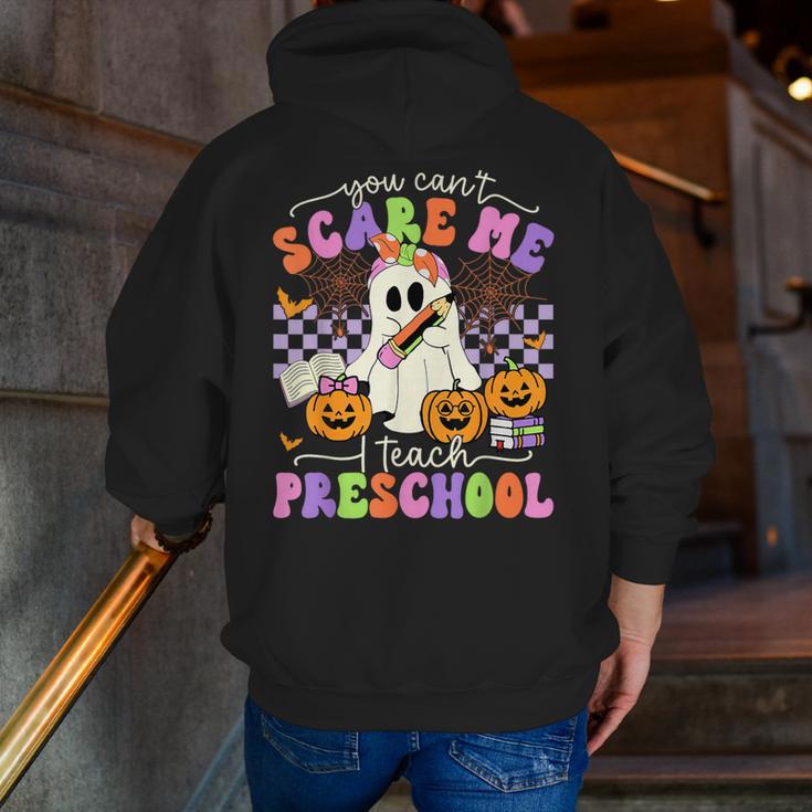 Halloween Teacher You Can't Scare Me I Teach Preschool Men Zip Up Hoodie Back Print, funny gift Halloween Teacher You Can't Scare Me I Teach Preschool Men Zip Up Hoodie Back Print, funny gift
