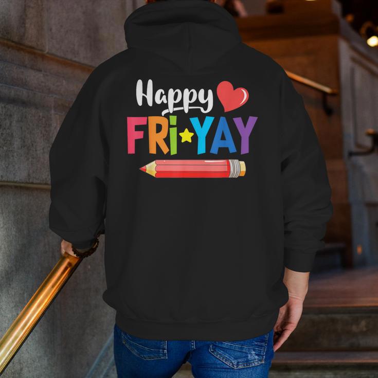 Happy Fri-Yay Friday Lovers Fun Teacher Life Weekend Men Zip Up Hoodie Back Print, funny gift Happy Fri-Yay Friday Lovers Fun Teacher Life Weekend Men Zip Up Hoodie Back Print, funny gift