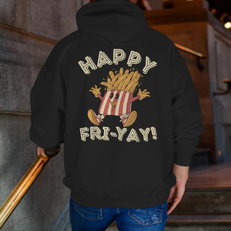 Happy Fri Yay Retro French Fries Friday Lovers Fun Teacher Men Zip Up Hoodie Back Print, funny gift Happy Fri Yay Retro French Fries Friday Lovers Fun Teacher Men Zip Up Hoodie Back Print, funny gift