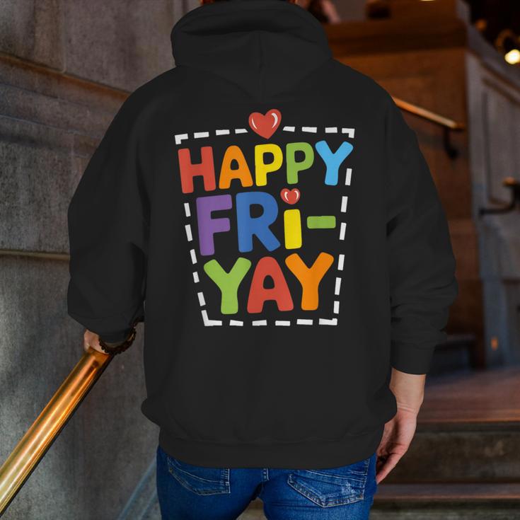 Happy Fri-Yay Teacher Life Weekend Pun Happy Friday Men Zip Up Hoodie Back Print, funny gift Happy Fri-Yay Teacher Life Weekend Pun Happy Friday Men Zip Up Hoodie Back Print, funny gift