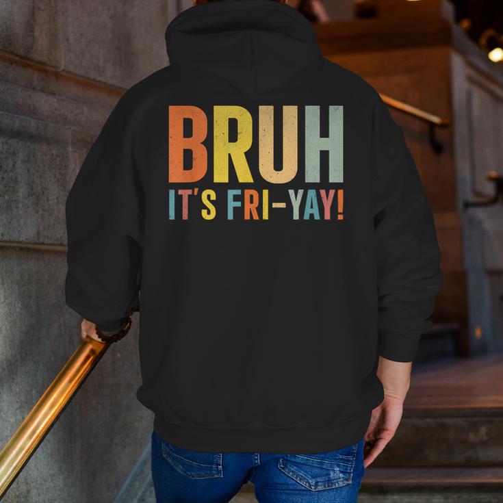 Happy Friyay Teacher Shirt Cute Teacher Fashion Bruh Fri-Yay Men Zip Up Hoodie Back Print, funny gift