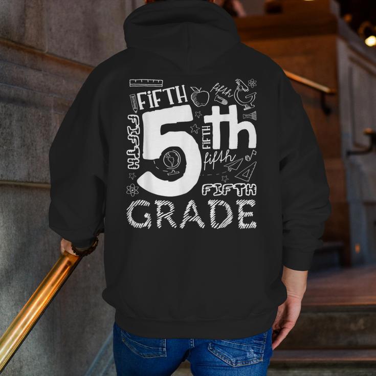 Hello 5th Grade Here I Come Teacher Fifth Grade Boys Girls Men Zip Up Hoodie Back Print, funny gift