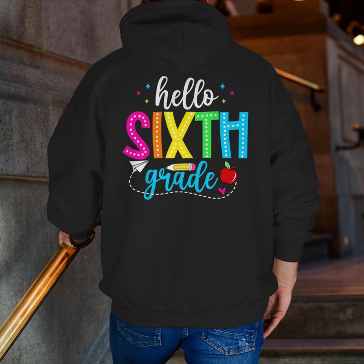 Hello Sixth Grade Cute Back To School 6th Grade Teacher Kids Men Zip Up Hoodie Back Print, funny gift Hello Sixth Grade Cute Back To School 6th Grade Teacher Kids Men Zip Up Hoodie Back Print, funny gift