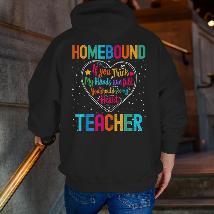 Homebound Teacher Appreciation Week Back To School Heart Men Zip Up Hoodie Back Print, funny gift Homebound Teacher Appreciation Week Back To School Heart Men Zip Up Hoodie Back Print, funny gift
