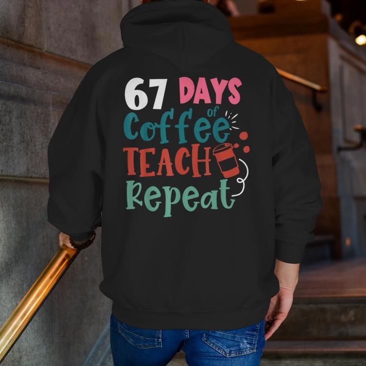 Humor Meme 67 Days Of School Coffee Lover Educator Teacher Men Zip Up Hoodie Back Print, funny gift Humor Meme 67 Days Of School Coffee Lover Educator Teacher Men Zip Up Hoodie Back Print, funny gift