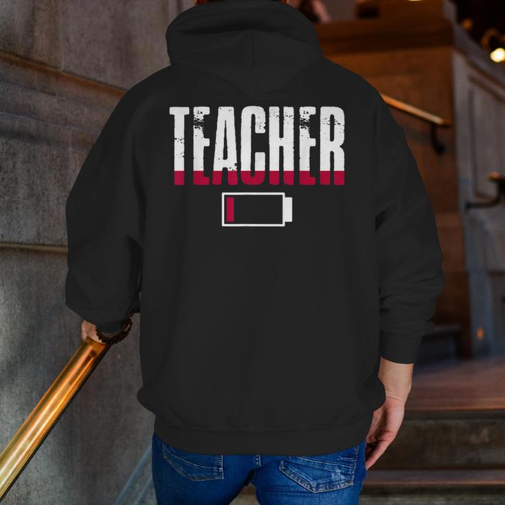 Humor Teacher Empty Battery Power Men Women Men Zip Up Hoodie Back Print, funny gift Humor Teacher Empty Battery Power Men Women Men Zip Up Hoodie Back Print, funny gift