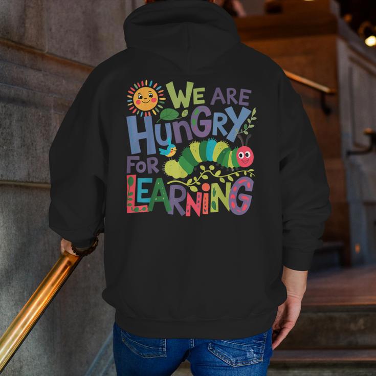 We Are Hungry For Learning Teacher Life Back To School Men Zip Up Hoodie Back Print, funny gift We Are Hungry For Learning Teacher Life Back To School Men Zip Up Hoodie Back Print, funny gift