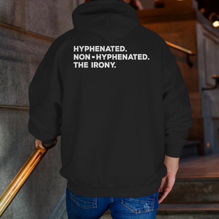 Hyphenated Irony Joke English Grammar Teachers Gag Men Zip Up Hoodie Back Print, English Teacher Hoodies, funny gift