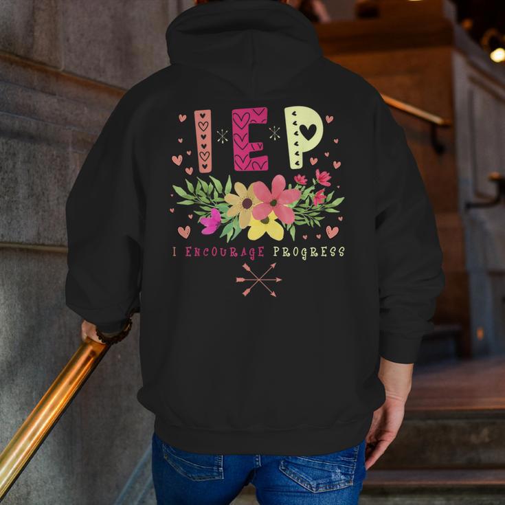 IEP I Encourage Progress Teacher Special Education Men Women Men Zip Up Hoodie Back Print, funny gift