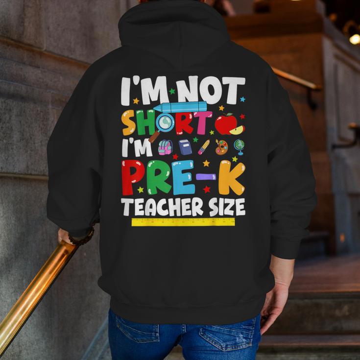 I'm Not Short I'm Pre-K Teacher Size Back To School Teacher Men Zip Up Hoodie Back Print, funny gift