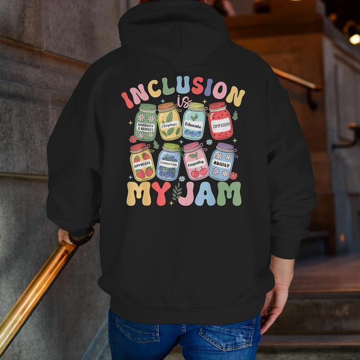 Inclusion Is My Jam SPED Teacher Special Education Life Men Zip Up Hoodie Back Print, funny gift Inclusion Is My Jam SPED Teacher Special Education Life Men Zip Up Hoodie Back Print, funny gift
