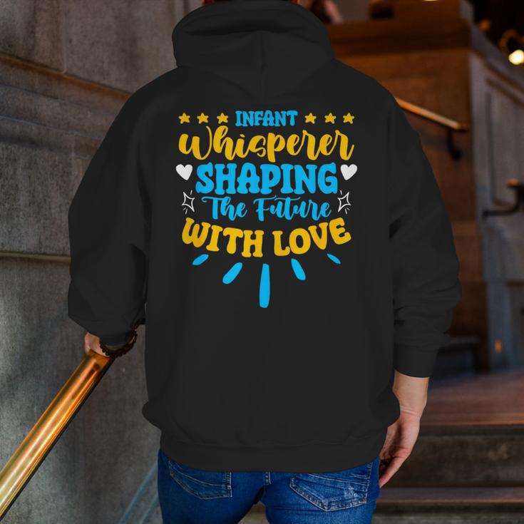 Infant Whisperer Daycare School Childcare Infant Teacher Men Zip Up Hoodie Back Print, funny gift