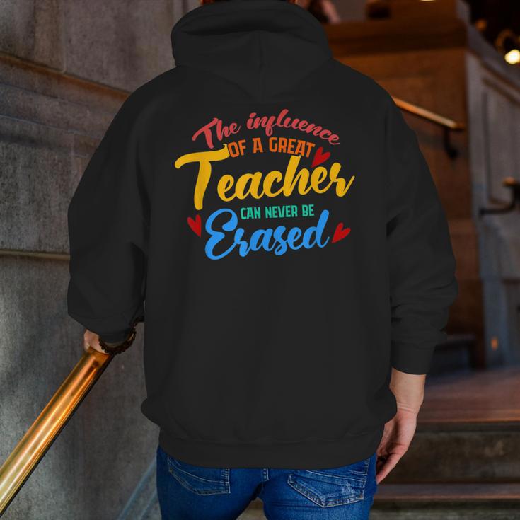The Influence Of Great Teacher Can Never Be Erased School For Men Women Men Zip Up Hoodie Back Print, funny gift The Influence Of Great Teacher Can Never Be Erased School For Men Women Men Zip Up Hoodie Back Print, funny gift