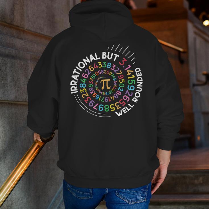 Irrational But Well Rounded Pi Day Math Teacher Student Geek Men Zip Up Hoodie Back Print, funny gift