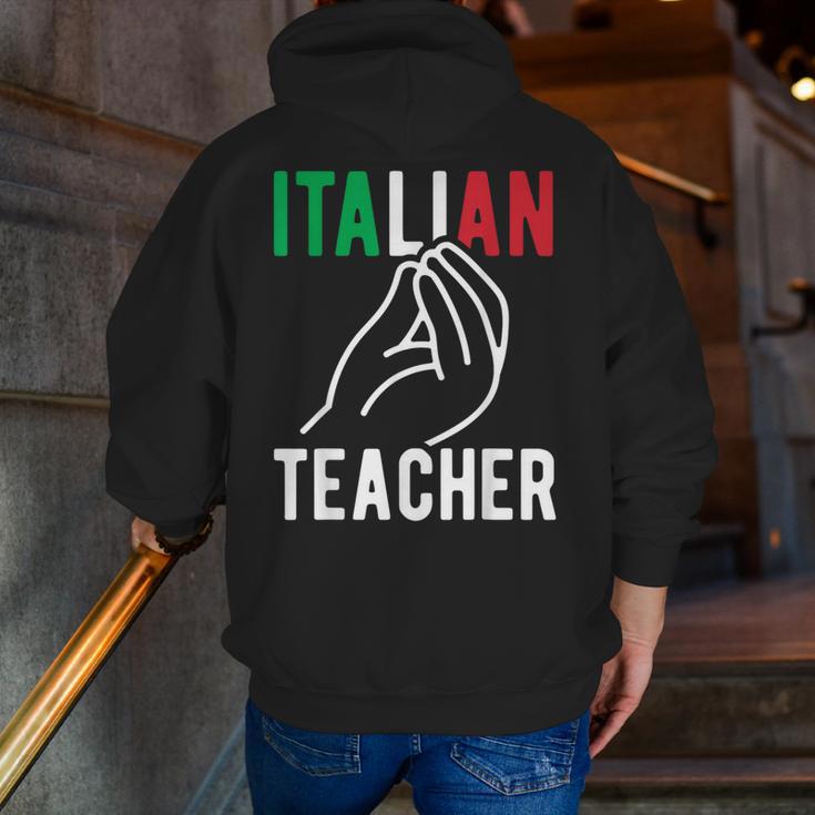 Italian Teacher Italy Italia Back To School First Day Men Zip Up Hoodie Back Print, funny gift
