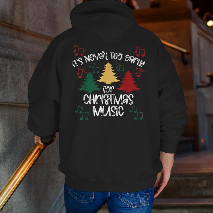 It's Never Too Early For Christmas Music Teacher Men Zip Up Hoodie Back Print, funny gift It's Never Too Early For Christmas Music Teacher Men Zip Up Hoodie Back Print, funny gift