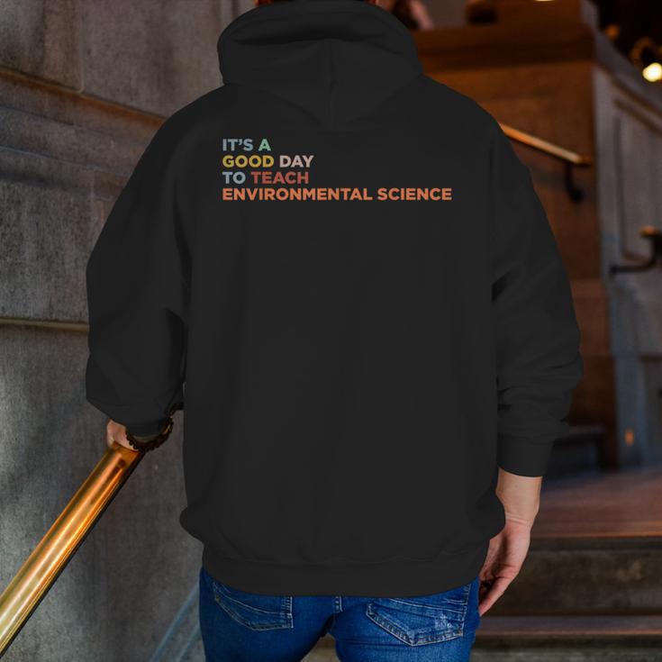 It's A Good Day To Teach Environmental Science Teacher Men Zip Up Hoodie Back Print, Science Teacher Hoodies, funny gift It's A Good Day To Teach Environmental Science Teacher Men Zip Up Hoodie Back Print, Science Teacher Hoodies, funny gift