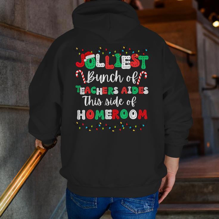Jolliest Bunch Of Teachers Aides This Side Of Homeroom Men Zip Up Hoodie Back Print, funny gift