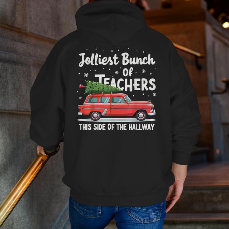 Jolliest Bunch Of Teachers This Side Of The Hallway Xmas PJ Men Zip Up Hoodie Back Print, funny gift Jolliest Bunch Of Teachers This Side Of The Hallway Xmas PJ Men Zip Up Hoodie Back Print, funny gift