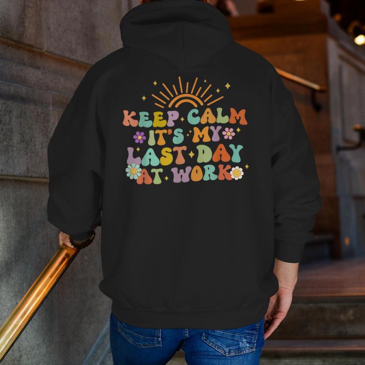 Keep Calm It's My Last Day At Work Groovy Teacher Retro Men Zip Up Hoodie Back Print, Groovy Teacher Hoodies, funny gift Keep Calm It's My Last Day At Work Groovy Teacher Retro Men Zip Up Hoodie Back Print, Groovy Teacher Hoodies, funny gift