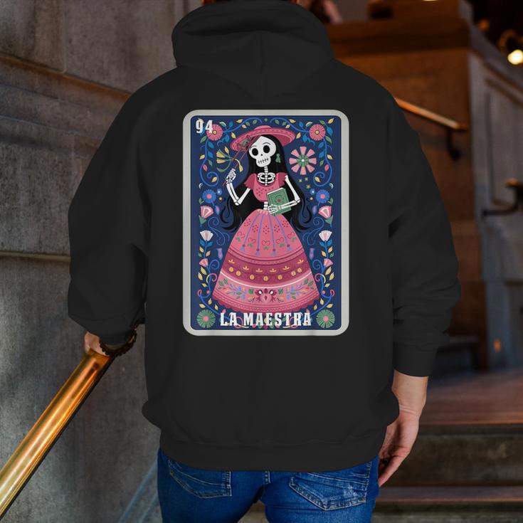 La Maestra Halloween Mexican Bingo Card Teacher Lottery Card Men Zip Up Hoodie Back Print, funny gift La Maestra Halloween Mexican Bingo Card Teacher Lottery Card Men Zip Up Hoodie Back Print, funny gift