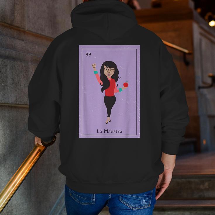 La Maestra Mexican Bingo Card Teacher Lottery Card Men Zip Up Hoodie Back Print, funny gift