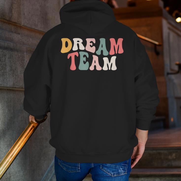 Last Day Of School Back To School Dream Team Teacher Kids Men Zip Up Hoodie Back Print, funny gift Last Day Of School Back To School Dream Team Teacher Kids Men Zip Up Hoodie Back Print, funny gift