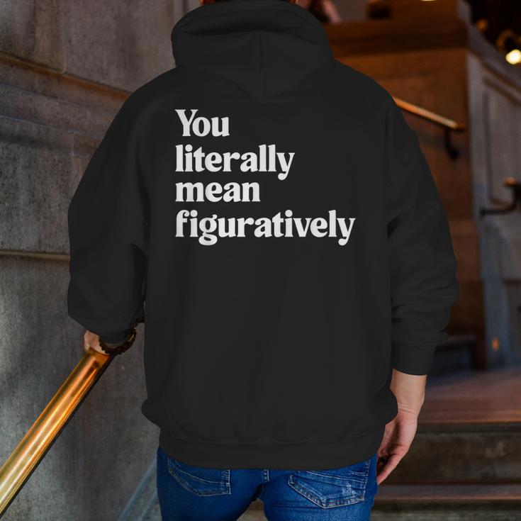 You Literally Mean Figuratively English Teacher Men Zip Up Hoodie Back Print, English Teacher Hoodies, funny gift You Literally Mean Figuratively English Teacher Men Zip Up Hoodie Back Print, English Teacher Hoodies, funny gift