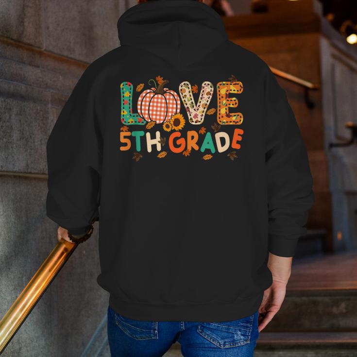 Love 5th Grade Thanksgiving Colorful Fall Leaves Teacher Men Zip Up Hoodie Back Print, funny gift Love 5th Grade Thanksgiving Colorful Fall Leaves Teacher Men Zip Up Hoodie Back Print, funny gift