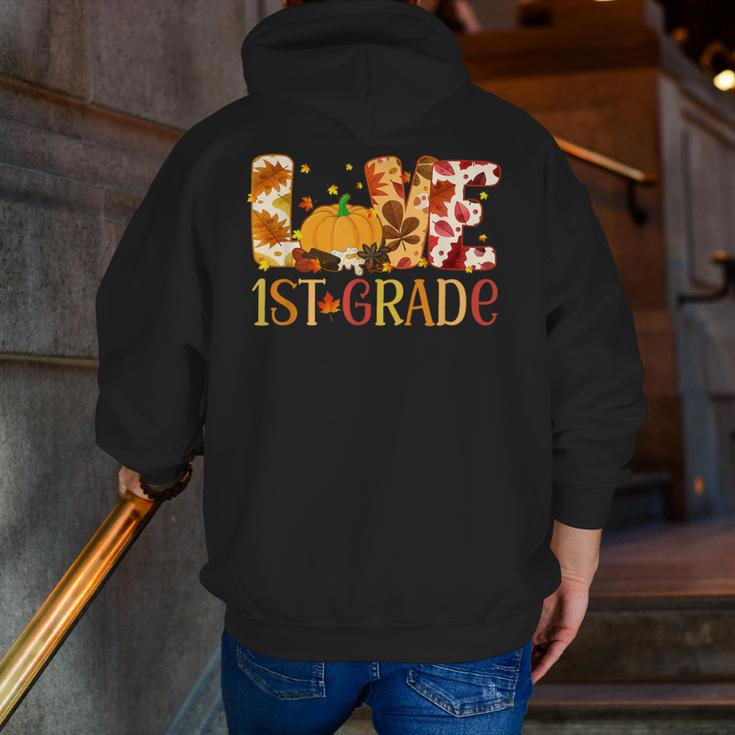 Love First Grade Happy Fall Thanksgiving Women 1st Teacher Men Zip Up Hoodie Back Print, First Grade Teacher Hoodies, funny gift