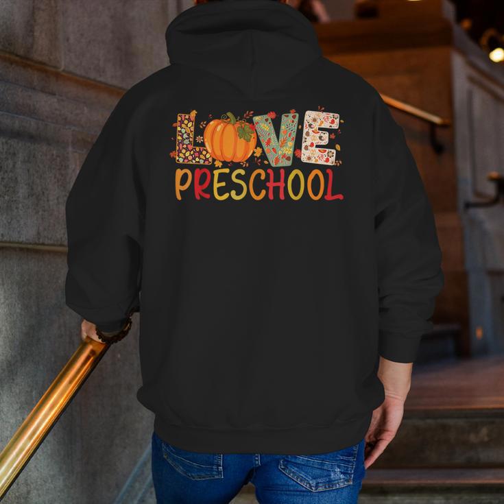 Love Preschool Happy Fall Thanksgiving Women Teacher Men Zip Up Hoodie Back Print, funny gift Love Preschool Happy Fall Thanksgiving Women Teacher Men Zip Up Hoodie Back Print, funny gift