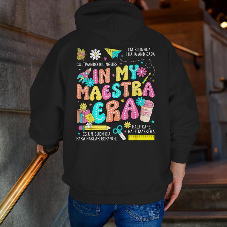 In My Maestra Era Spanish Bilingual Teacher Back To School Men Zip Up Hoodie Back Print, funny gift In My Maestra Era Spanish Bilingual Teacher Back To School Men Zip Up Hoodie Back Print, funny gift